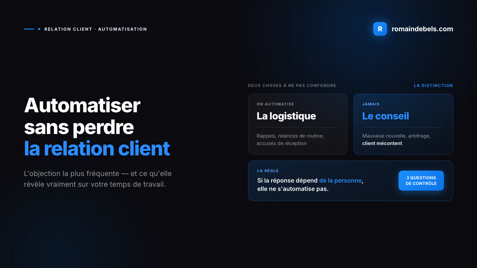 Automatiser sans perdre la relation client